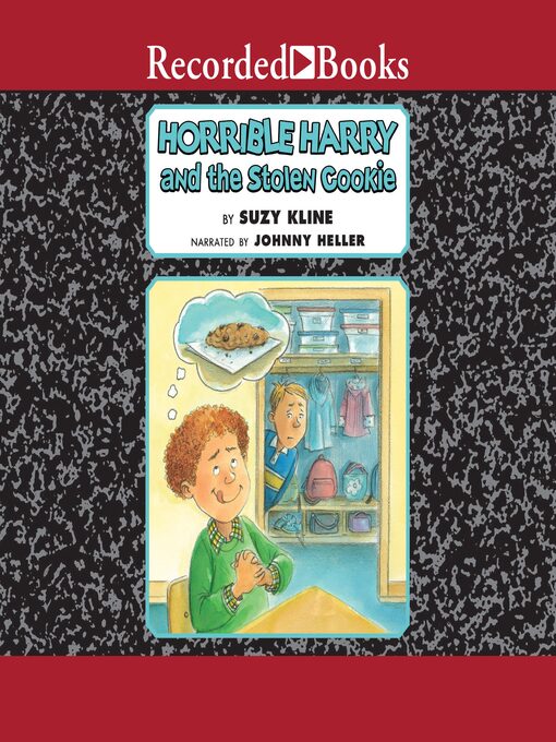 Title details for Horrible Harry and the Stolen Cookie by Suzy Kline - Available